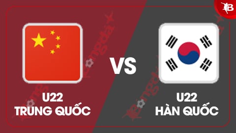 Nhận định bóng đá U22 Trung Quốc vs U22 Hàn Quốc, 18h35 ngày 15/11: Thất vọng nhân đôi! 
